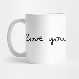 Love Yourself Mug